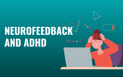 Neurofeedback and ADHD